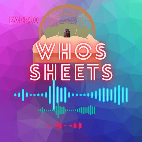 Whos Sheets | Boomplay Music