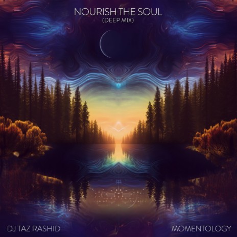 Nourish The Soul (Deep Mix) ft. Momentology | Boomplay Music