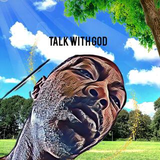 Talk With God