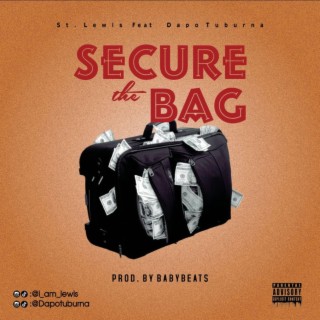 Secure the bag lyrics | Boomplay Music