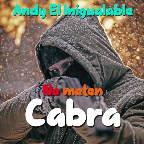 No Meten Cabra | Boomplay Music