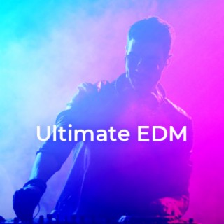 Ultimate EDM