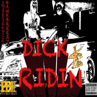 Dick Ridin-Touche' Latto