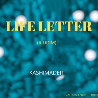 Life Letter Riddim
