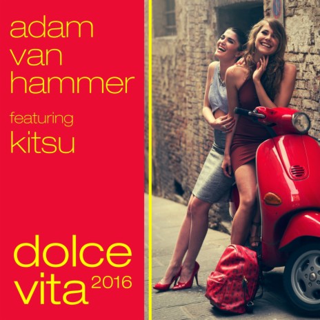 Dolce Vita 2016 (High Tide Remix) ft. Kitsu | Boomplay Music