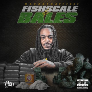 FISHSCALE & BALES