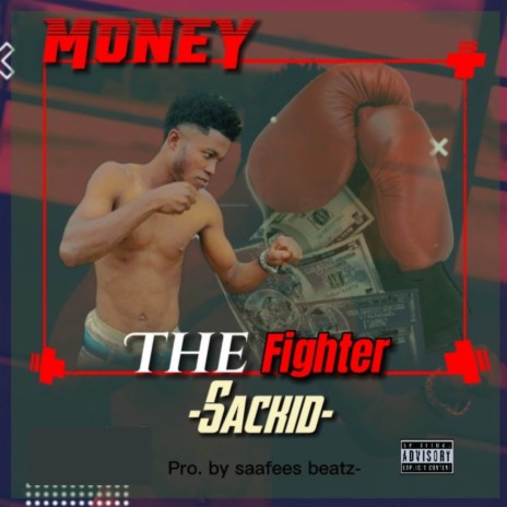 Money The Fighter