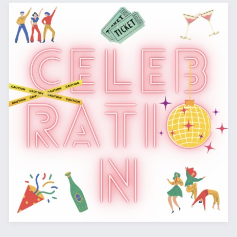 Celebration | Boomplay Music