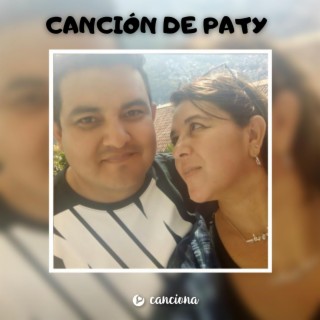 Canción de Paty