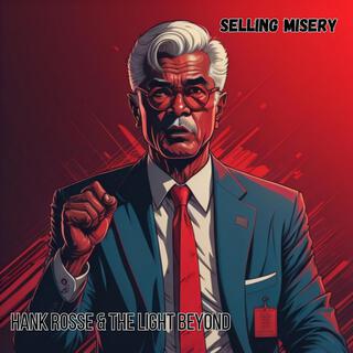 Selling Misery (feat. Ronald Czyrny)