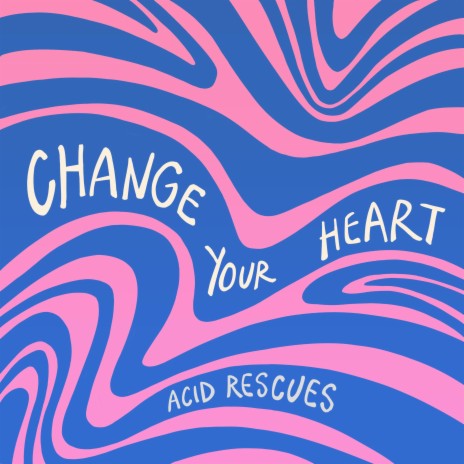 Change Your Heart | Boomplay Music