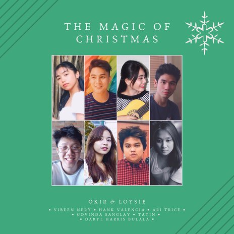 The Magic of Christmas ft. Okir, Govinda Sanglay, Ari Trice, Daryl Harris Bulala & Tatin | Boomplay Music