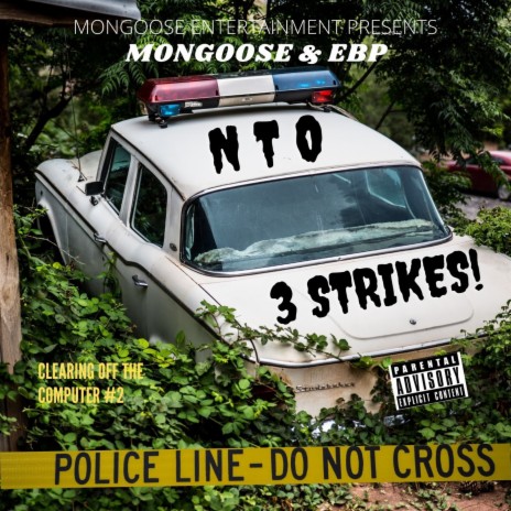 3 Strikes ft. EBP | Boomplay Music