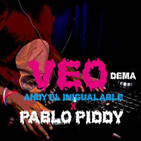 Veo Dema ft. Pablo Piddy | Boomplay Music