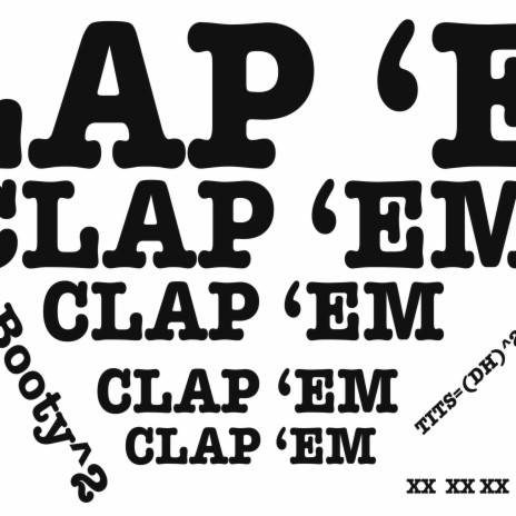 Clap 'Em | Boomplay Music