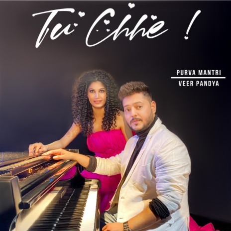 Tu Chhe! ft. Veer Pandya | Boomplay Music