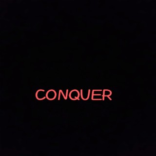 Conquer