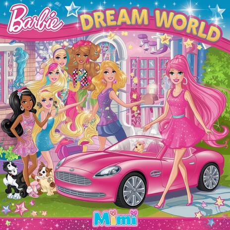 Download Nanna Kids Music album songs Barbie s Dream World Boomplay Music