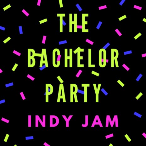 The Bachelor Party