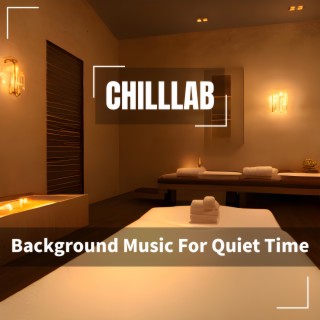 Background Music For Quiet Time