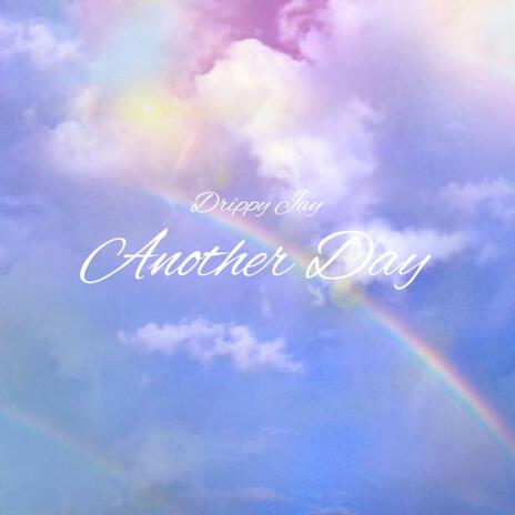 Another Day | Boomplay Music