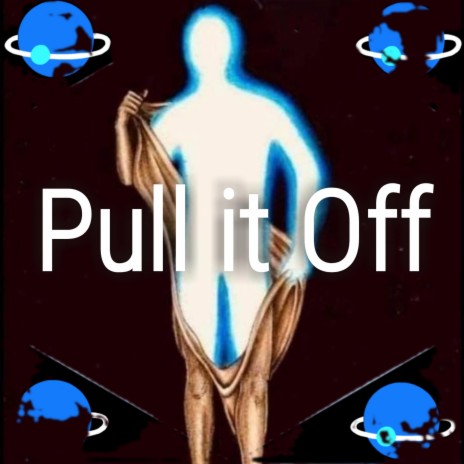 Pull It Off | Boomplay Music