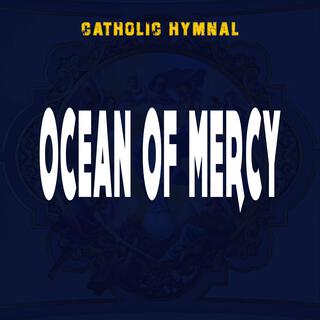 Ocean of Mercy