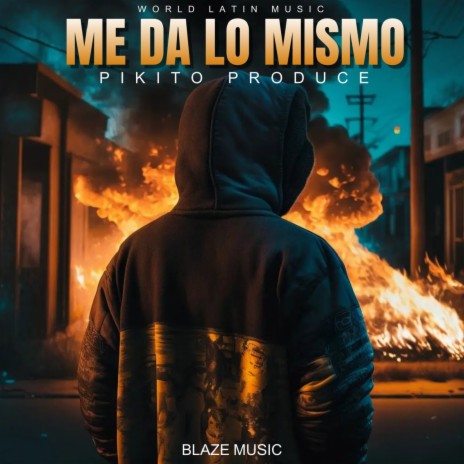 Me Da Lo Mismo | Boomplay Music