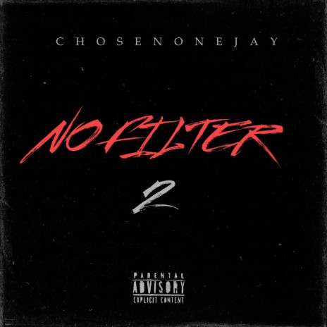 No Filter 2 | Boomplay Music