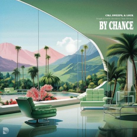 By Chance ft. Sweeps & Louk | Boomplay Music