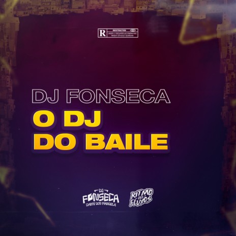 O DJ DO BAILE | Boomplay Music