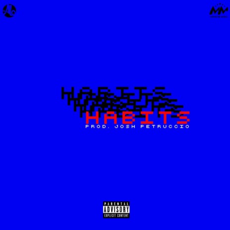 Habits | Boomplay Music