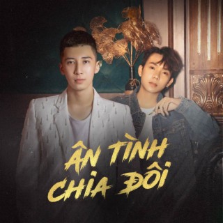 Ân Tình Chia Đôi