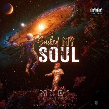 Sucked My Soul | Boomplay Music