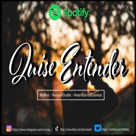 Quise Entender | Boomplay Music