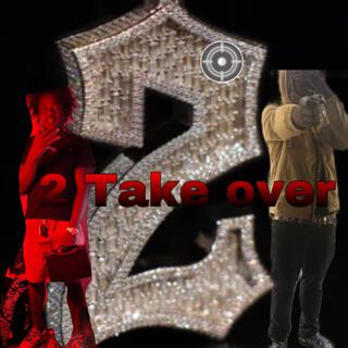 2 Take over