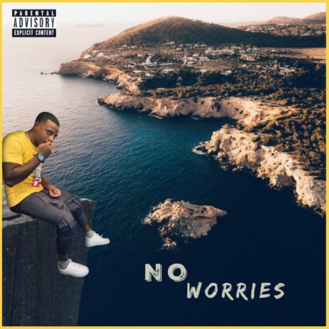 No Worries | Boomplay Music