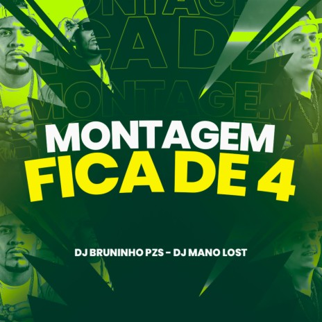 Montagem Fica de 4 ft. DJ Mano Lost | Boomplay Music