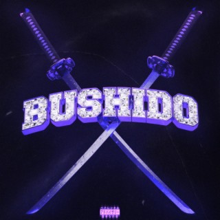BUSHIDO (slowed)