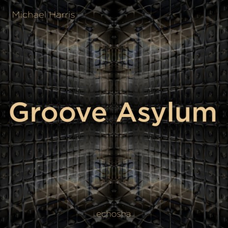Groove Asylum (Deep Mix)
