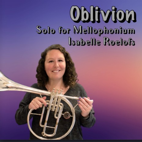 Oblivion (Mellophonium Solo)