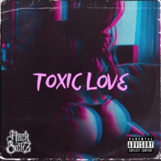 Toxic Love