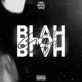 Blah Blah lyrics | Boomplay Music