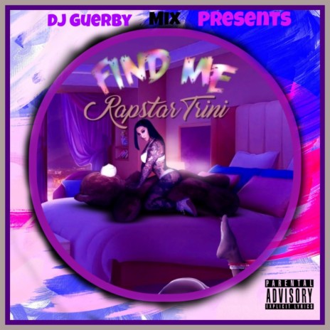 Find Me ft. Dj Guerby Mix