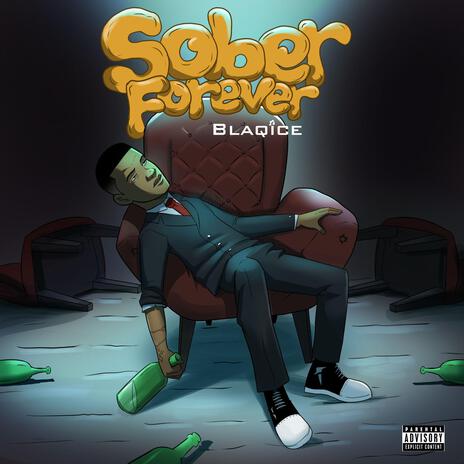 Sober forever | Boomplay Music