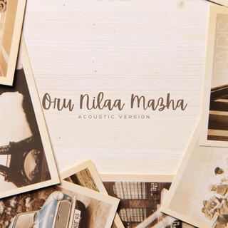 Oru Nilaa Mazha (Acoustic Version)