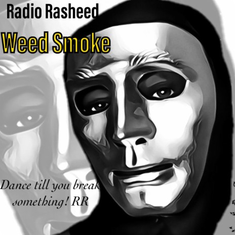 Weed Smoke (Radio Edit)