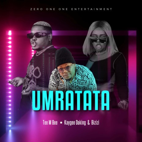 Umratata ft. KAYGEE DAKING & BIZIZI | Boomplay Music