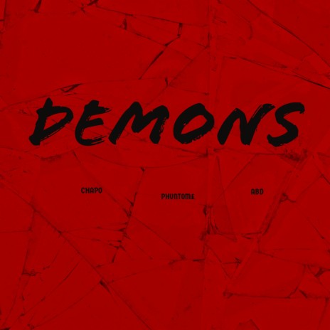 Demons ft. Chapo & ABD | Boomplay Music