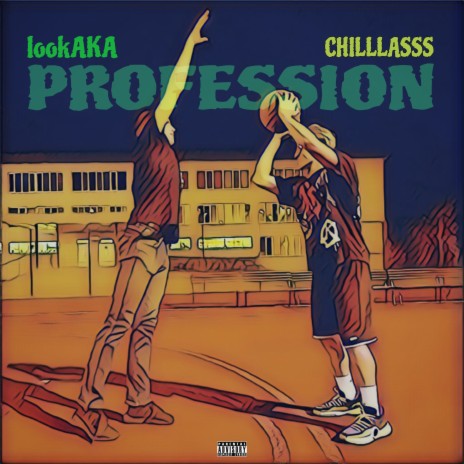 Profession ft. lookAKA | Boomplay Music